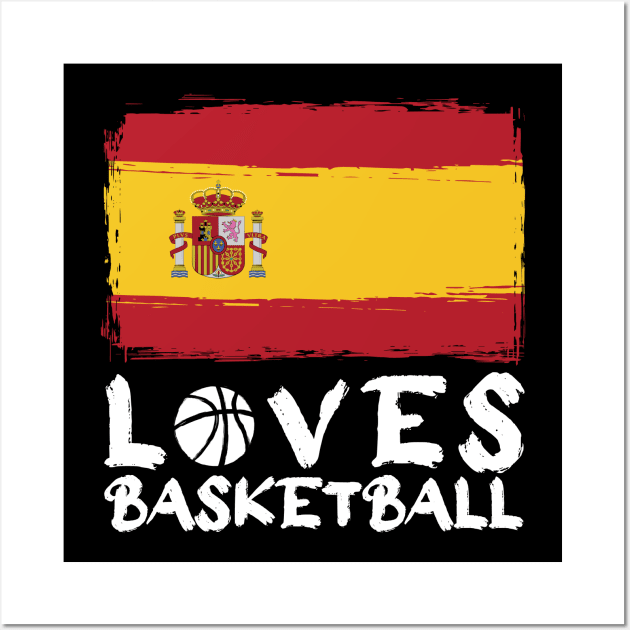 Spain Loves Basketball Wall Art by Arestration